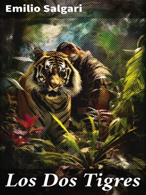 cover image of Los Dos Tigres